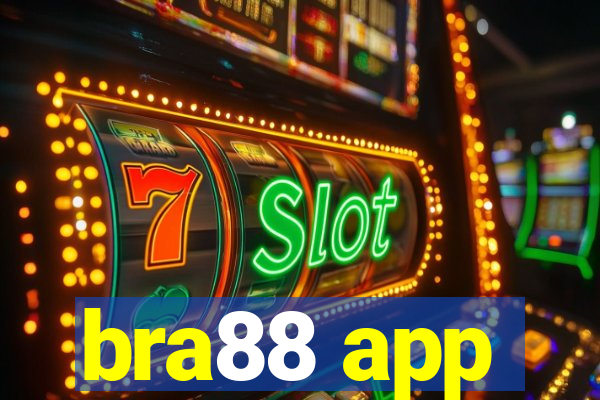 bra88 app